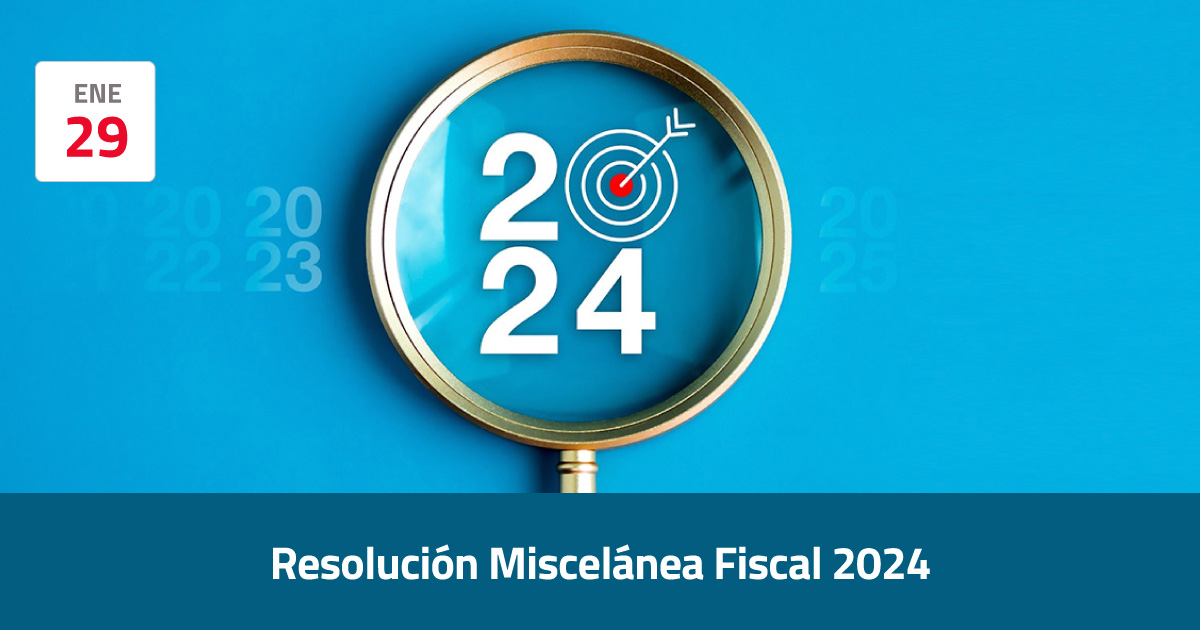 Resolución Miscelánea Fiscal 2024