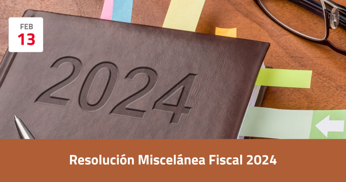 Resolución miscelánea fiscal 2024