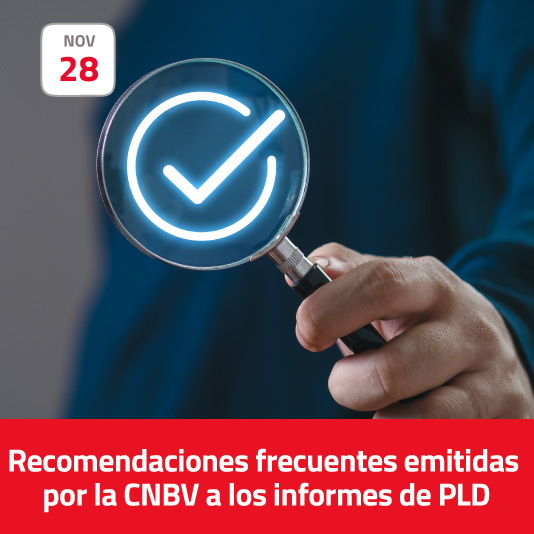 Recomendaciones frecuentes emitidas por la CNBV a los informes de PLD